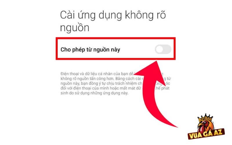 Cho phép cài đặt ứng dụng từ nguồn không xác định Cho phép cài đặt ứng dụng từ nguồn không xác định