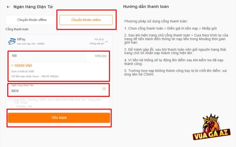 Chọn hình thức chuyển khoản online và nhập số tiền nạp Chọn hình thức chuyển khoản online và nhập số tiền nạp