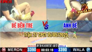 Trận 27 CPC1 15/5/2025 – Anh Bé Bến Tre Vs Anh Bé