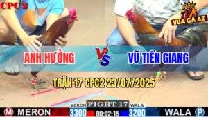 Trận 17 CPC2 23/7/2025 - Điều Chân Vàng Đâm Phát Nào Dính Phát Đó