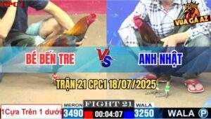 Trận 21 CPC1 19/7/2025 - Điều Xanh Anh Nhật Đá Cựa Như Máy Điện