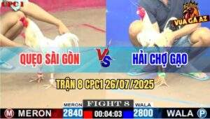 Trận 8 CPC1 26/7/2025 - Anh Quẹo Sài Gòn Đụng Anh Hải Chợ Gạo
