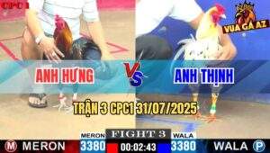 Trận 3 CPC1 31/7/2025 - Gà Bướm Anh Thịnh Quá Hừng Vừa Thả Đã Lụm Xổ
