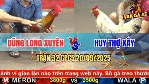 Trận 32 CPC5 20/9/2025 - Anh Dũng Long Xuyên Và Anh Huy Thợ Xây