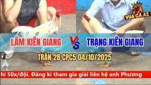 Trận 28 CPC5 4/10/2025 - Anh Lâm Kiên Giang Và Anh Trạng Kiên Giang