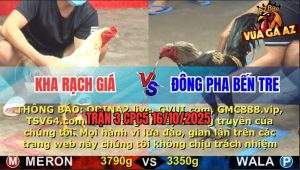 Trận 3 CPC5 16/10/2025 - Anh Kha Rạch Giá Và Đông Pha Bến Tre