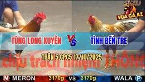 Trận 5 CPC5 17/10/2025 - Anh Tùng Long Xuyên Và Anh Tình Bến Tre